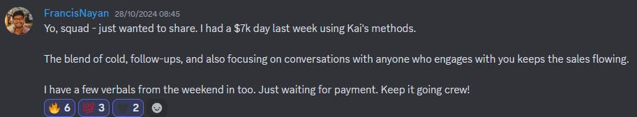 Message describing a $7K day using Kai's methods